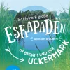 52 Eskapaden Barnim und der Uckermark