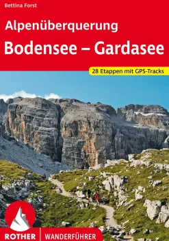 Alpenüberquerung Bodensee – Gardasee