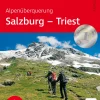 Alpenüberquerung Salzburg - Triest