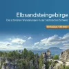Elbsandsteingebirge Wanderführer