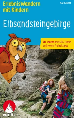 Erlebniswandern mit Kindern Elbsandsteingebirge