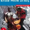 Erste Hilfe am Berg
