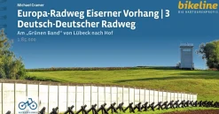 Europa-Radweg Eiserner Vorhang 3 Deutsch-Deutscher Radweg