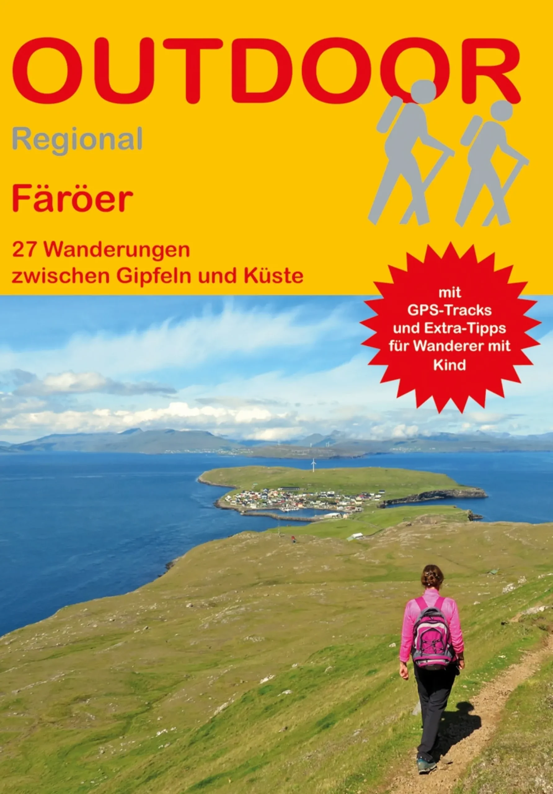 Färöer: 27 Wanderungen