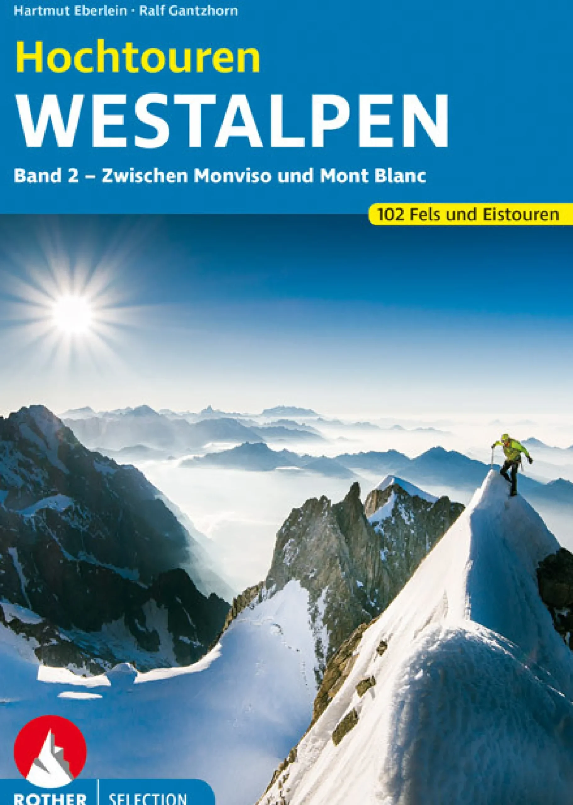 Hochtouren Westalpen Band 2