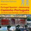 Jakobsweg Caminho Português