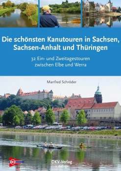 Kanu-Touren in Sachsen, Sachsen-Anhalt und Thüringen
