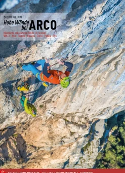 Kletterführer Hohe Wände Arco - Band 1