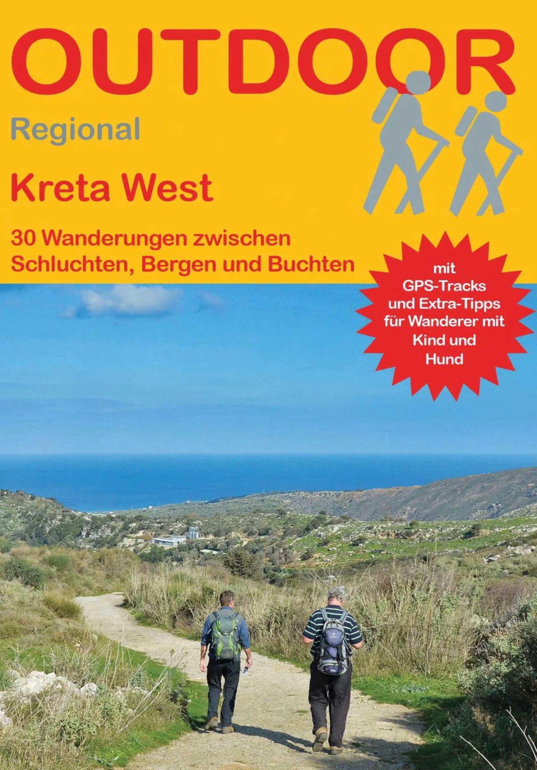 Kreta West: 30 Wanderungen
