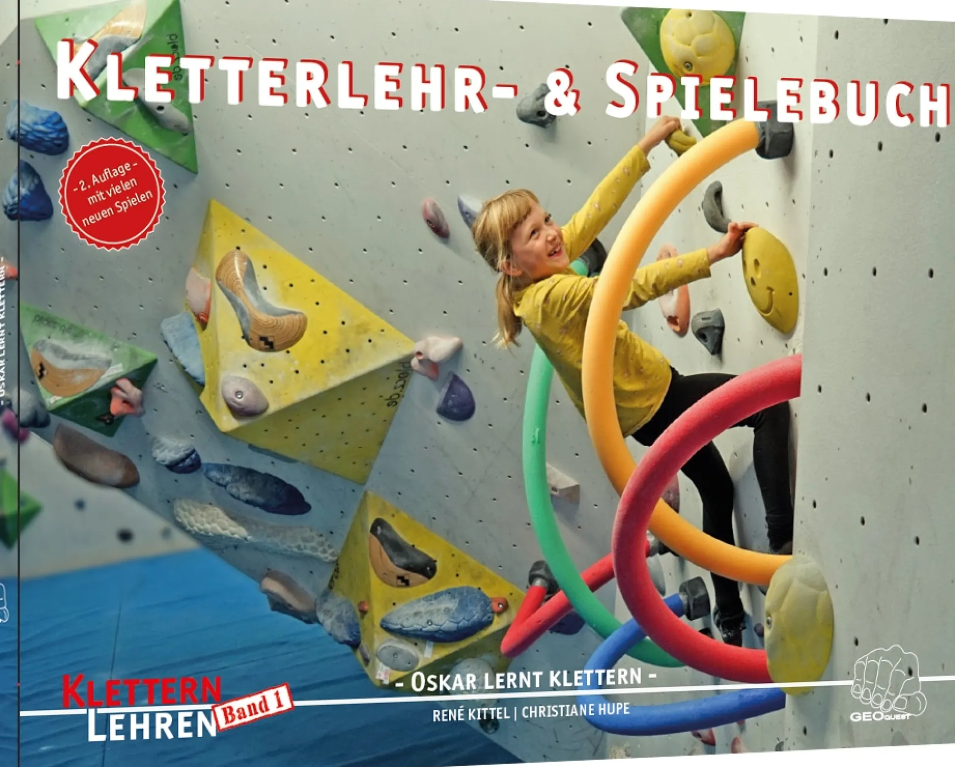 Oskar lernt klettern. Kletterlehrbuch.