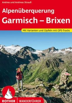 Wanderführer Alpenüberquerung Garmisch – Brixen
