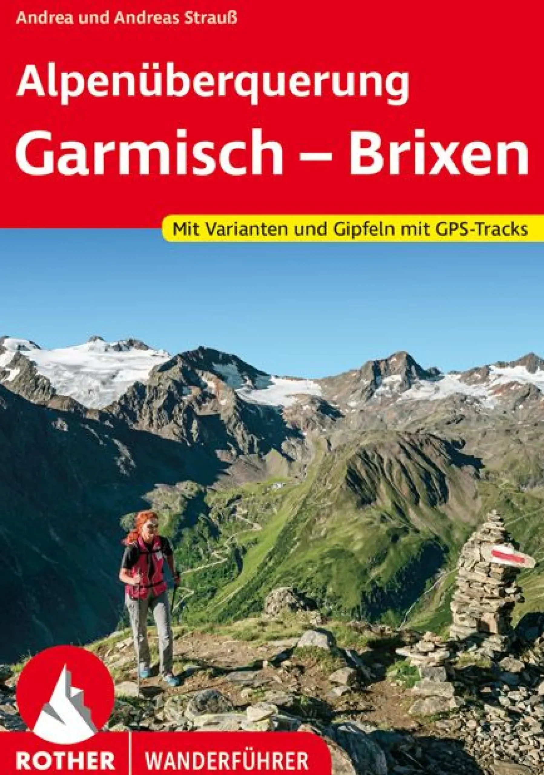 Wanderführer Alpenüberquerung Garmisch – Brixen