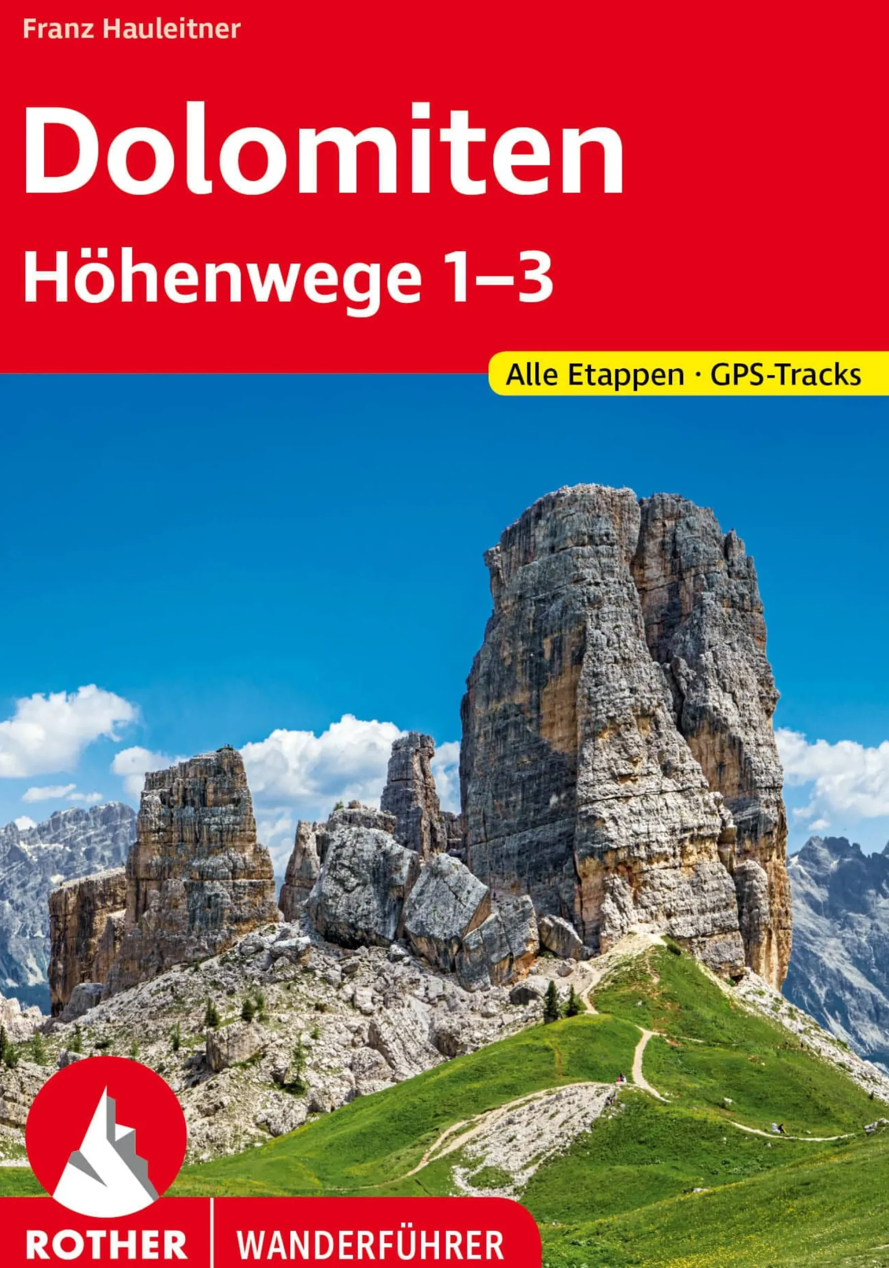 Wanderführer Dolomiten Höhenwege 1-3
