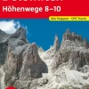 Wanderführer Dolomiten Höhenwege 8-10