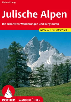 Wanderführer Julische Alpen
