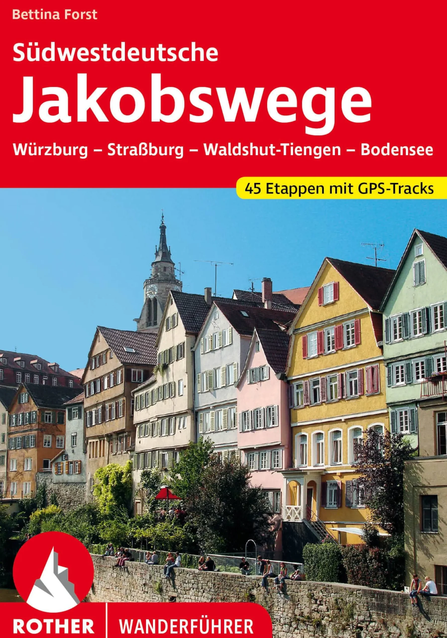 Wanderführer Südwestdeutsche Jakobswege
