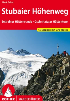 Wanderführer Trekking im Stubai