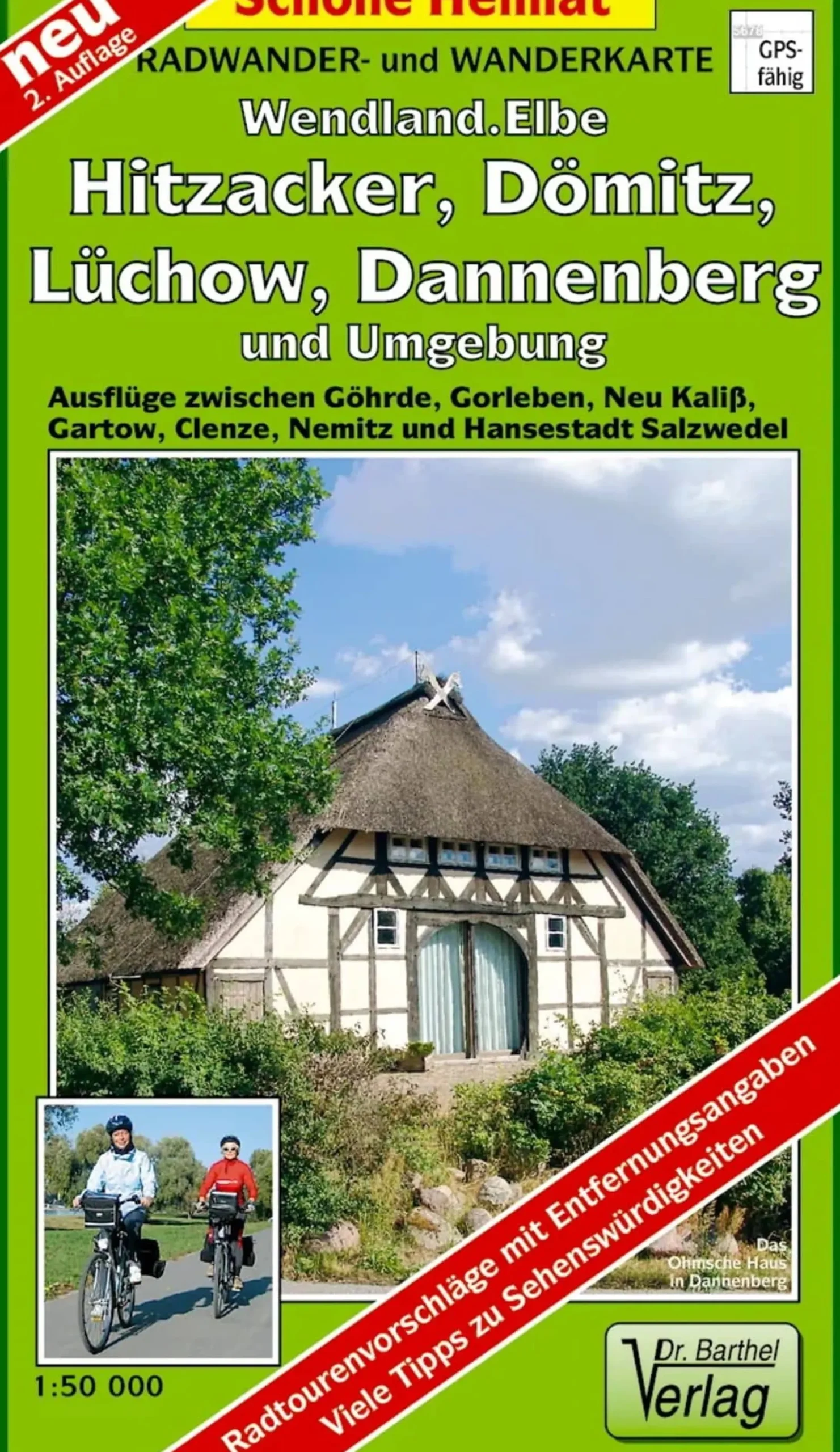 Wendland.Elbe, Hitzacker, Dömitz, Lüchow, Dannenberg und Umgebung